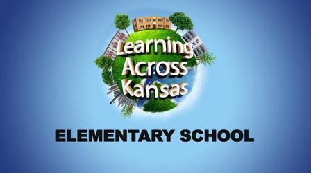 Video thumbnail: Learning Across Kansas: Elementary School Elementary School: Creativity and Innovation