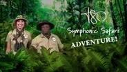 Highlights from the TSO Symphonic Safari Adventure!