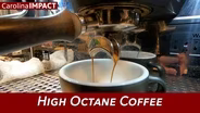 High Octane Coffee | Carolina Impact