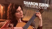 Sharon Isbin: Troubadour