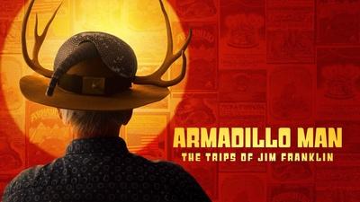 Armadillo Man: The Trips of Jim Franklin