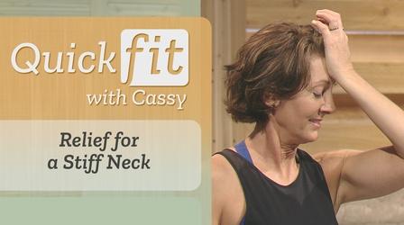 Video thumbnail: Quick Fit with Cassy Relief for a Stiff Neck