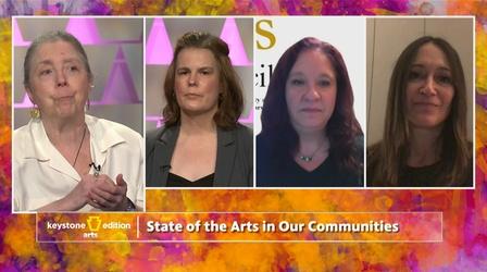 Video thumbnail: Keystone Edition State of the Arts in Our Communities