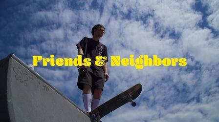 Video thumbnail: Friends & Neighbors Friends & Neighbors | Episode 303