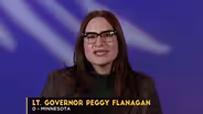 Lt. Governor Peggy Flanagan | Session Preview