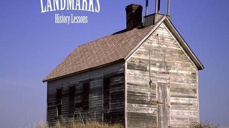 Video thumbnail: LANDMARKS LANDMARKS: Keeping History Alive: Schools