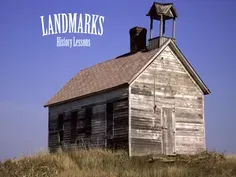 LANDMARKS: Keeping History Alive: Schools