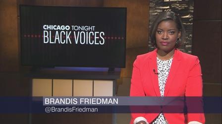 Video thumbnail: Chicago Tonight: Black Voices Chicago Tonight: Black Voices, June 25, 2022 - Full Show