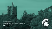 Advanced Degrees | Fall 2022