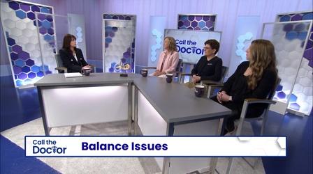 Video thumbnail: Call The Doctor Balance Issues