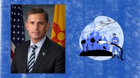 Video thumbnail: Our Land: New Mexico’s Environmental Past, Present and Future U.S. Senator Martin Heinrich Responds to Fires