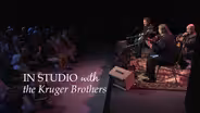 Preview: IN STUDIO with the Kruger Brothers