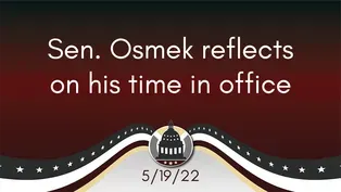 Sen. Osmek reflects on his time in office