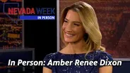 Nevada Week In Person | Amber Renee Dixon