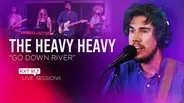 The Heavy Heavy - "Go Down River" - KXT Live Session