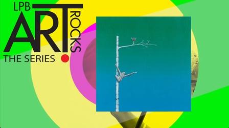 Video thumbnail: Art Rocks! Art Rocks! The Series - 703