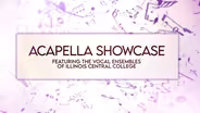 Acapella Showcase | Trailer