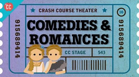 Video thumbnail: Crash Course Theater Comedies, Romances, and Shakespeare's Heroines