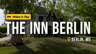 The Inn Berlin is a Peaceful Getaway in Maryland