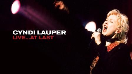 Cyndi Lauper Live... At Last | Cyndi Lauper Live... At Last | THIRTEEN ...