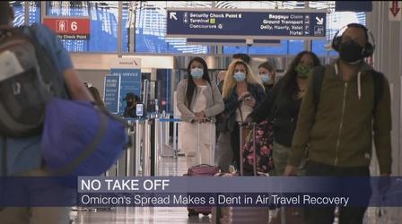 Video thumbnail: Chicago Tonight Crain’s Headlines: Omicron’s Rapid Spread Slows Air Travel