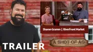 S02 E11: Sharon Gramm | RiverFront Market | Trailer