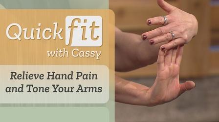 Video thumbnail: Quick Fit with Cassy Relieve Hand Pain and Tone Your Arms