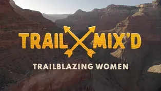 Trailblazing Women: Solo and Group Adventurers