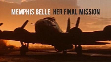 Video thumbnail: ThinkTV Originals Memphis Belle: The Final Mission