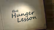 The Hunger Lesson