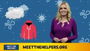 Meet The Helpers | Meteorologist: Crisis