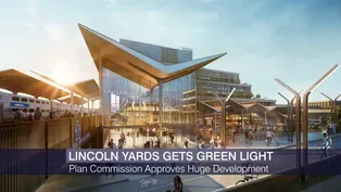 City Plan Commission Unanimously Approves Lincoln Yards Plan