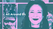 All Around Us (Spanish Captions)