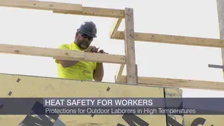 Protections for Outdoor Laborers in High Temperatures