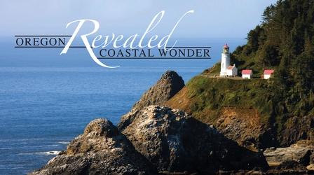 Video thumbnail: Oregon Revealed, Coastal Wonder Oregon Revealed, Coastal Wonder