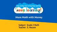 Grade 2 Math #12: More Math with Money