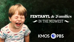 Fentanyl and Families in the Midwest