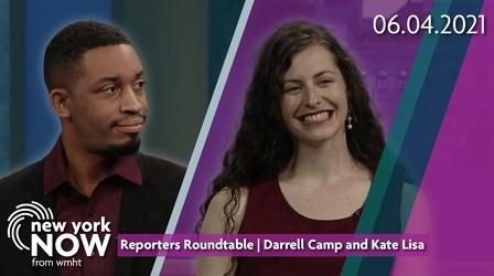 Video thumbnail: New York NOW Reporters Roundtable: Darrell Camp, Kate Lisa, Session End