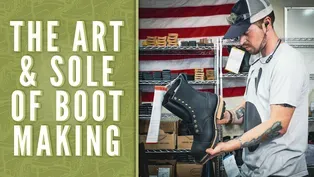 The Art And Sole Of Boot Making