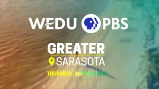 Greater Sarasota Season 1 Special - Preview