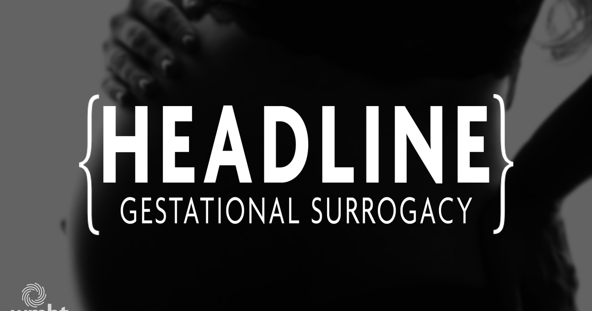 Headline | Gestational Surrogacy