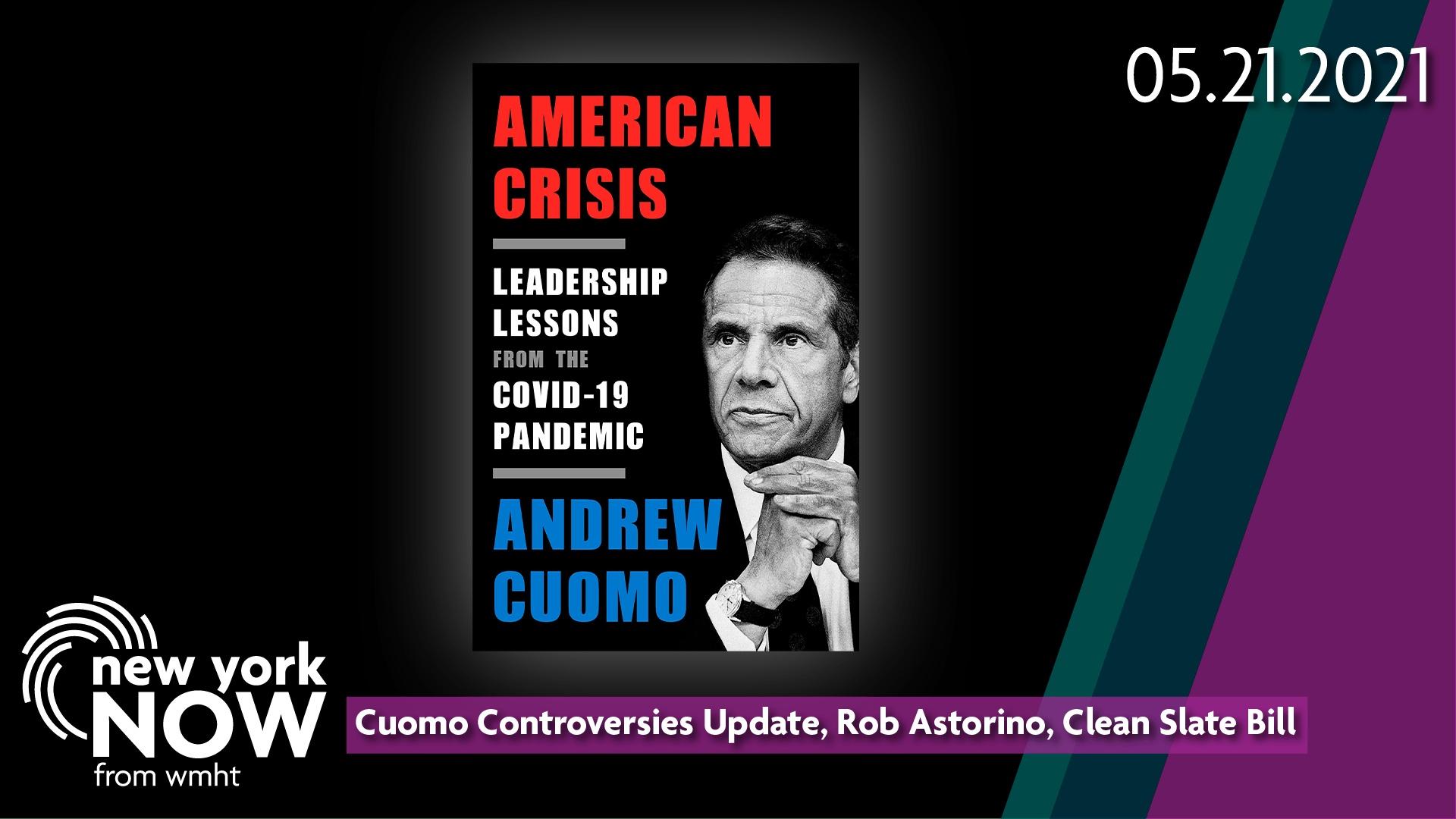 Cuomo Controversies Update, Rob Astorino, Clean Slate Bill New York