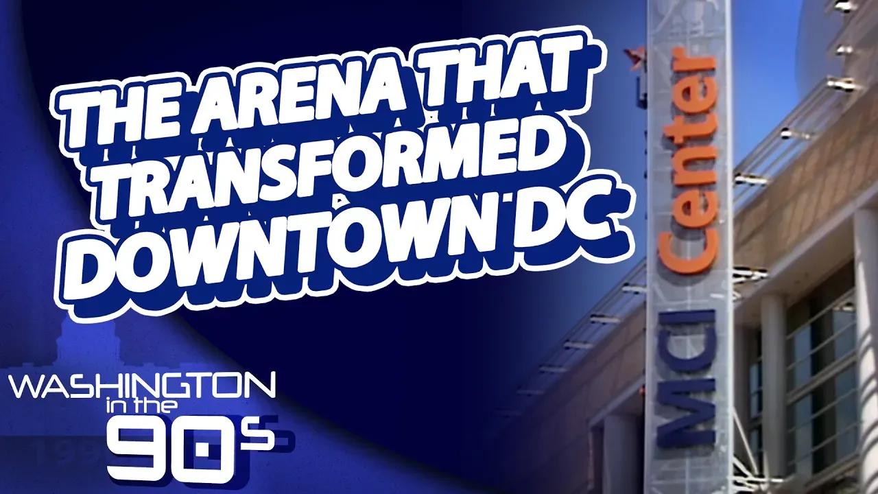 Washington In The 90s | How The Arrival Of Capital One Arena ...