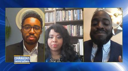 Video thumbnail: Courageous Conversations Courageous Conversations: White Supremacy in the Church