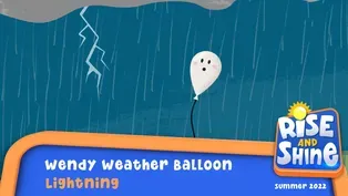 Wendy Weather Balloon - Lightning