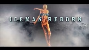 Trailer | NOVA #4305 | Iceman Reborn