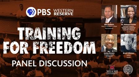 Video thumbnail: Training for Freedom Training for Freedom Panel Discussion
