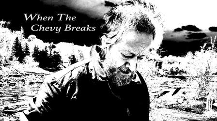 Video thumbnail: Maine Public Film Series When the Chevy Breaks (How Small Towns Fix Big Problems)