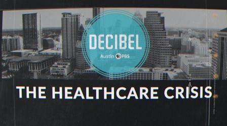 Video thumbnail: Decibel Decibel: The Healthcare Crisis