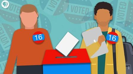 Video thumbnail: Above The Noise Should 16-Year-Olds Be Allowed to Vote?
